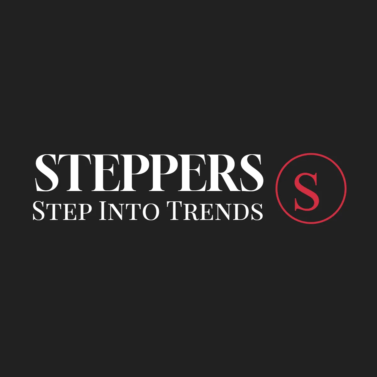 Steppers